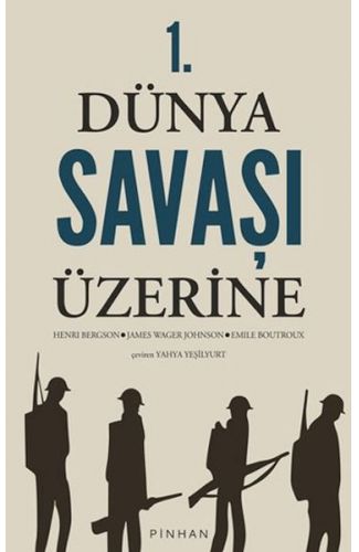 1. Dünya Savaşı Üzerine