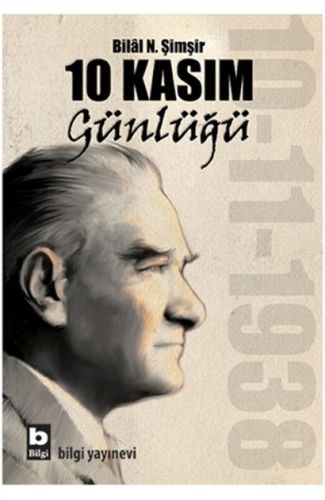 10 Kasım Günlüğü