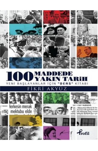 100 Maddede Yakın Tarih
