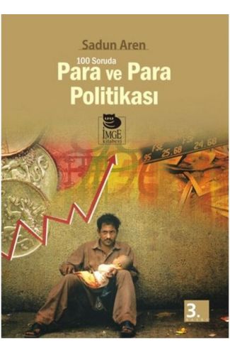 100 Soruda Para ve Para Politikası