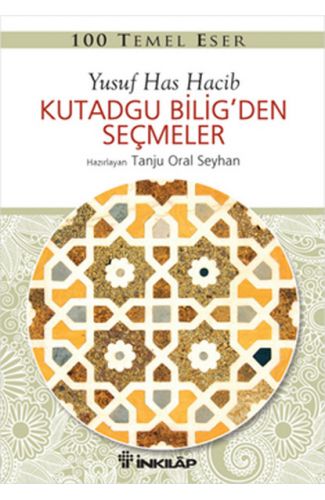 100 Temel Eser - Kutadgu Biligden Seçmeler