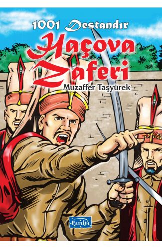 1001 Destandır - Haçova Zaferi