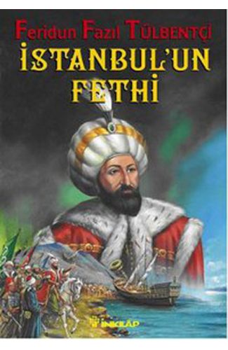 1453 İstanbul'un Fethi