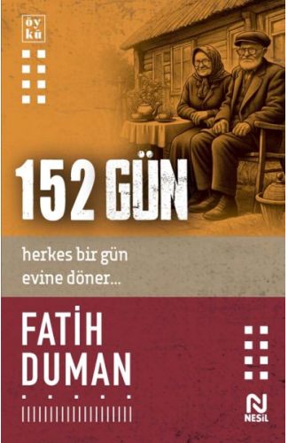 152 Gün