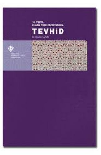 16. Yüzyıl Klasik Türk Edebiyatında Tevhid