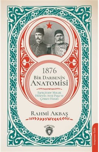 1876 - Bir Darbenin Anatomisi