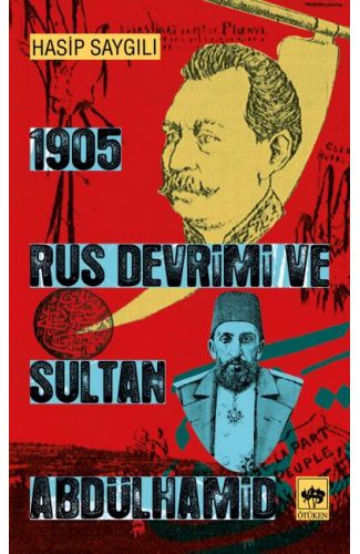 1905 Rus Devrimi ve Sultan Abdülhamid