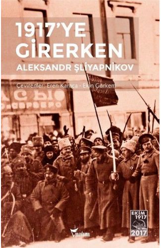 1917'ye Girerken