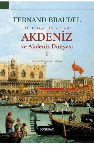 2. Felipe Dönemi'nde Akdeniz ve Akdeniz Dünyası 1