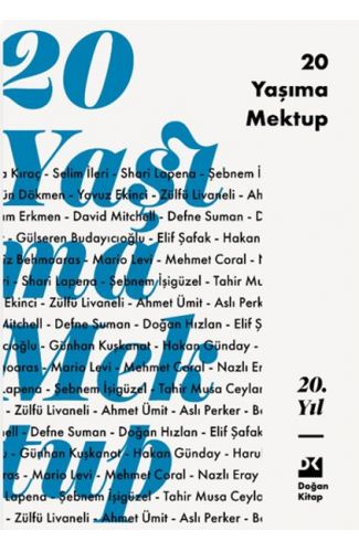 20 Yaşıma Mektup