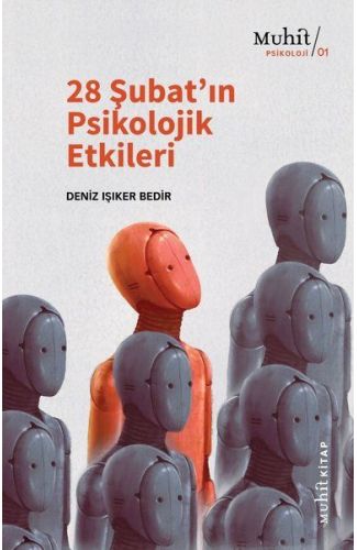 28 Şubat’ın Psikolojik Etkileri