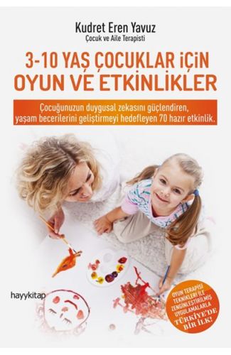 3-10 Yaş Çocuklar İçin Oyun ve Etkinlikler