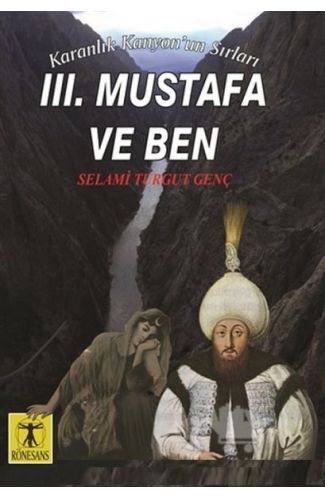 3. Mustafa ve Ben