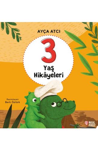 3 Yaş Hikayeleri