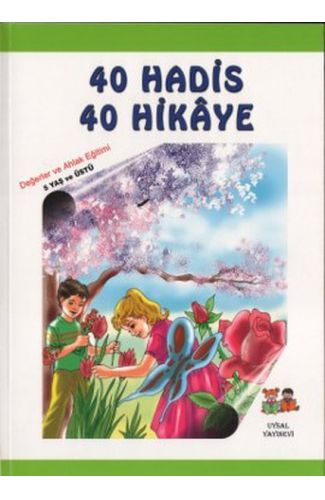 40 Hadis 40 Hikaye (3 Cilt Bir Arada)