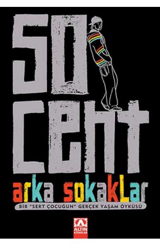50 Cent Arka Sokaklar