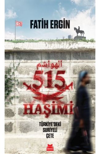 515 Haşimi Türkiye’deki Suriyeli Çete