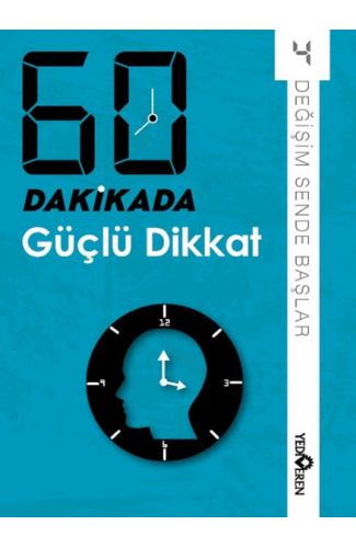 60 Dakikada Güçlü Dikkat