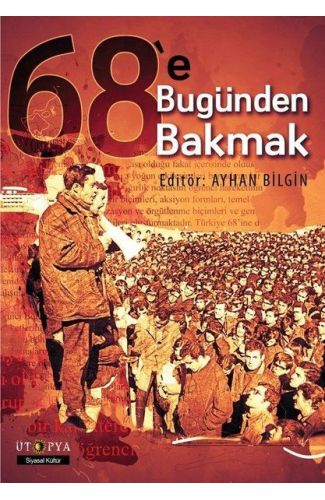 68'e Bugünden Bakmak