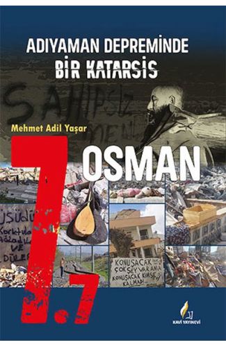 7.7 Adıyaman Depreminde Bir Katarsis
