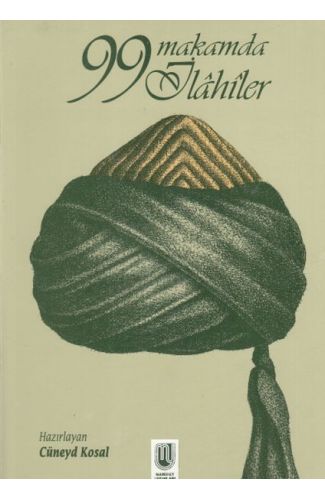 99 Makamda İlahiler