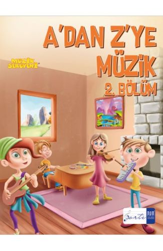 A dan Z ye Müzik 2. Bölüm