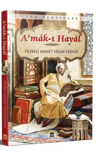 A’mak ı Hayal (Eksiksiz, Tam Metin)