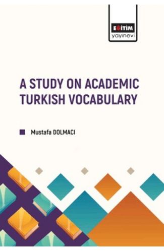 A Study On Academıc Turkısh Vocabulary