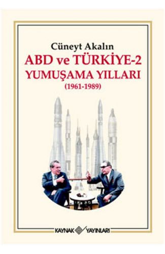 ABD ve Türkiye 2 - Yumuşama Yılları