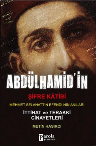 Abdülhamit'in Şifre Katibi