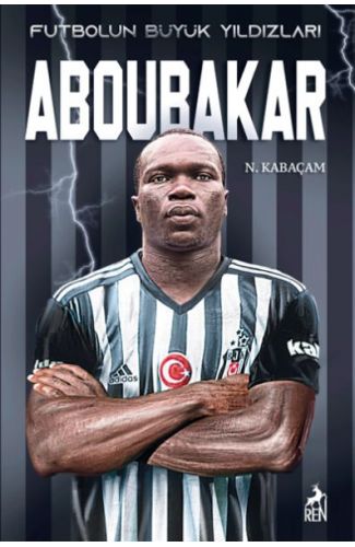 Aboubakar - Futbolun Büyük Yıldızları