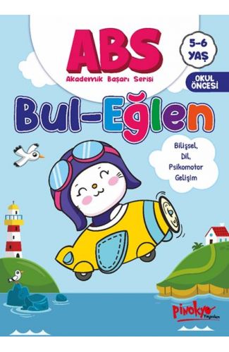 ABS 5-6 Yaş Bul-Eğlen
