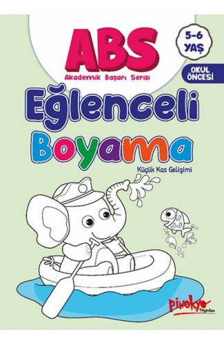 ABS 5-6 Yaş Eğlenceli Boyama