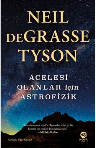 Acelesi Olanlar İçin Astrofizik