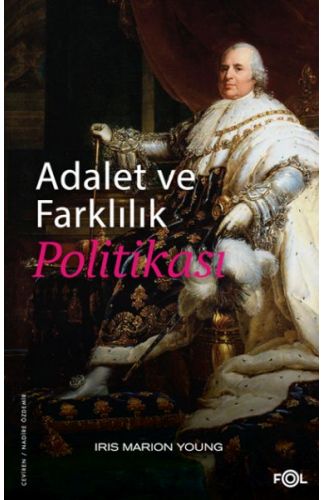 Adalet ve Farklılık Politikası