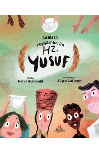 Adaletli Peygamberim Hz. Yusuf