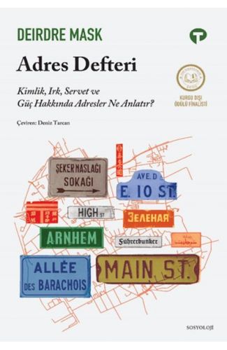 Adres Defteri - Kimlik, Irk, Servet ve Güç Hakkında Adresler Ne Anlatır?