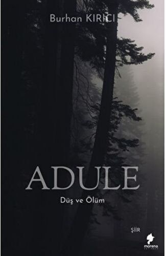 Adule - Düş ve Ölüm