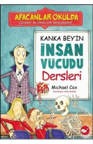Afacanlar Okulda - Kanka Bey'in İnsan Vücudu Dersleri