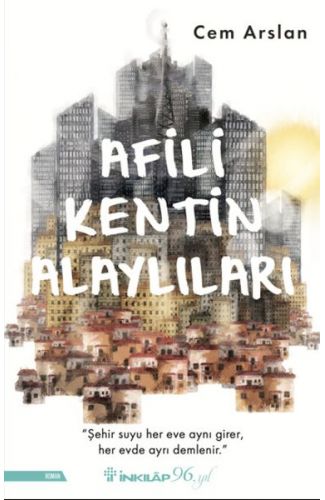 Afili Kentin Alaylıları