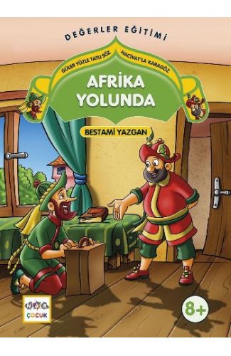 Afrika Yolunda  Güler Yüzle Tatlı Söz - Hacivat'la Karagöz