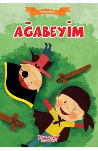 Ağabeyim - Ben Ve Ailem