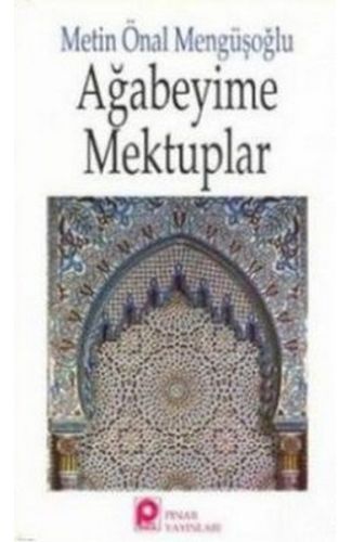 Ağabeyime Mektuplar