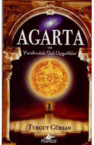 Agarta ve Yeraltındaki Gizli Uygarlıklar (Cep Boy)