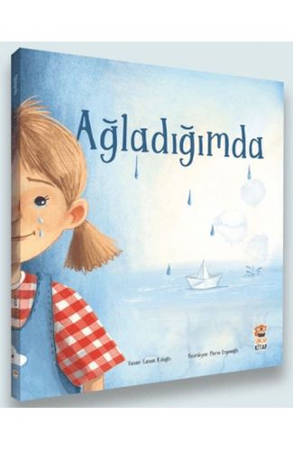 Ağladığımda