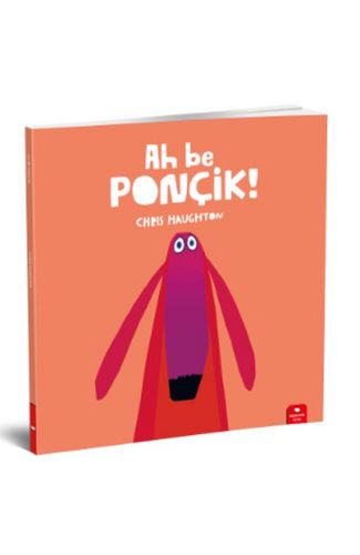 Ah Be Ponçik!