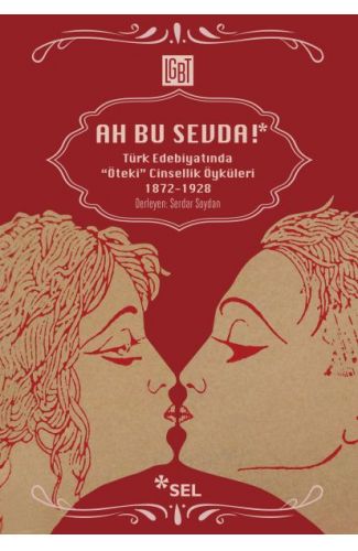 Ah Bu Sevda! - Türk Edebiyatoında 