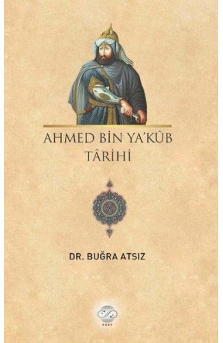 Ahmed Bin Yakub Tarihi