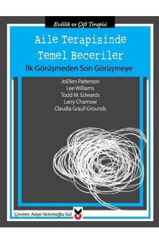 Aile Terapisinde Temel Beceriler
