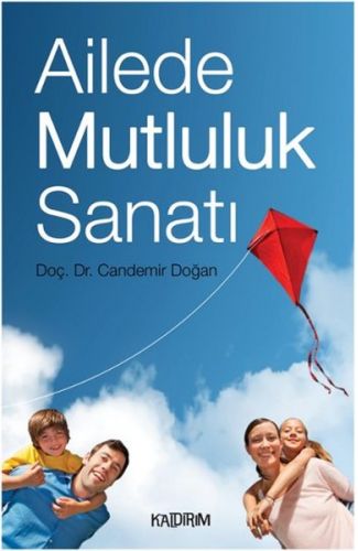 Ailede Mutluluk Sanatı